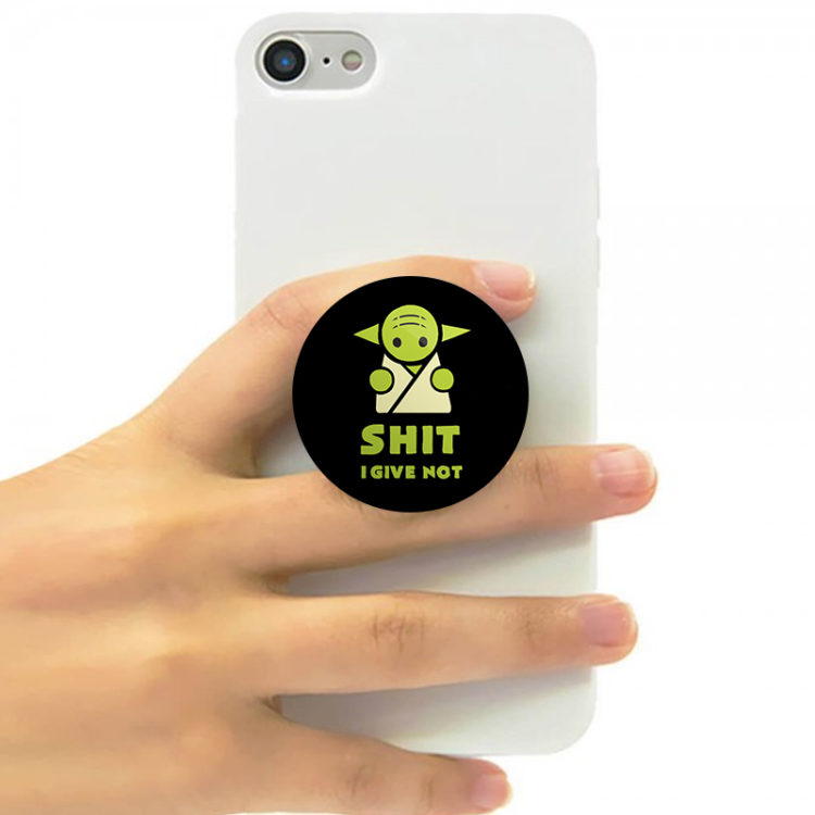 SHIT I GIVE NOT - POP SOCKET