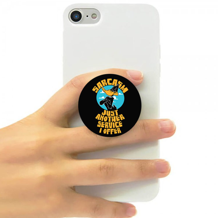 SARCASM JUST ANOTHER SERVICE I OFFER - POP SOCKET