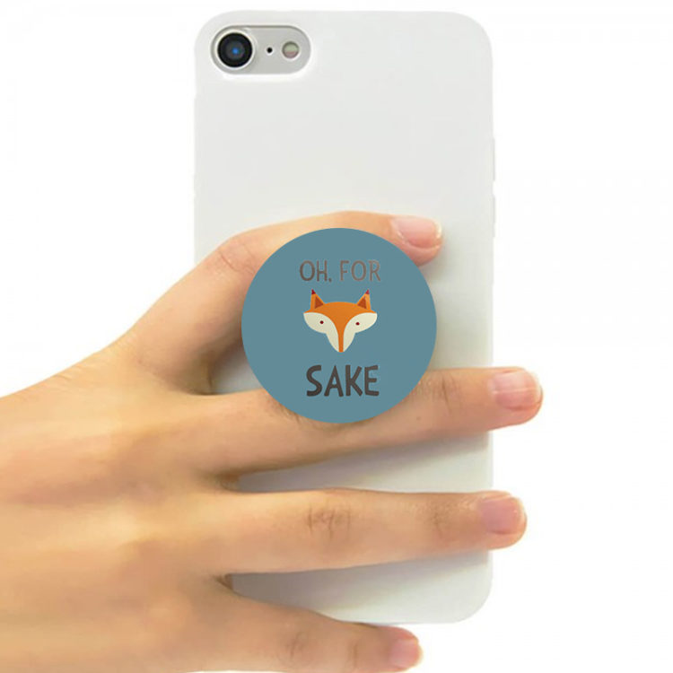 OH, FOR SAKE - POP SOCKET