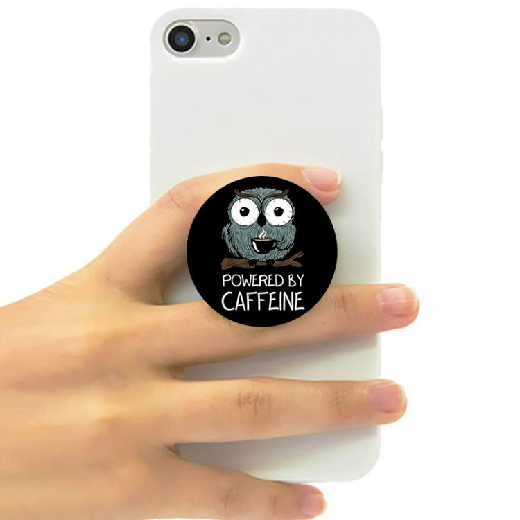 POWERED BY CAFFEINE - POP SOCKET