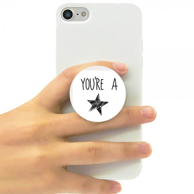 YOU ARE A STAR - POP SOCKET