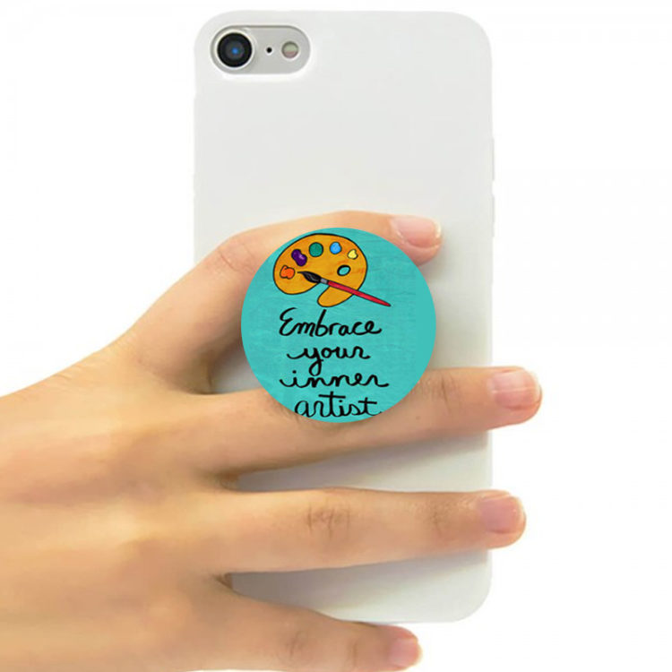 EMBRACE YOUR INNER ARTIST - POP SOCKET