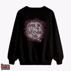 Hang on let me overthink this -  Graphic printed sweatshirt