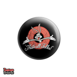Thats All Folks Badge