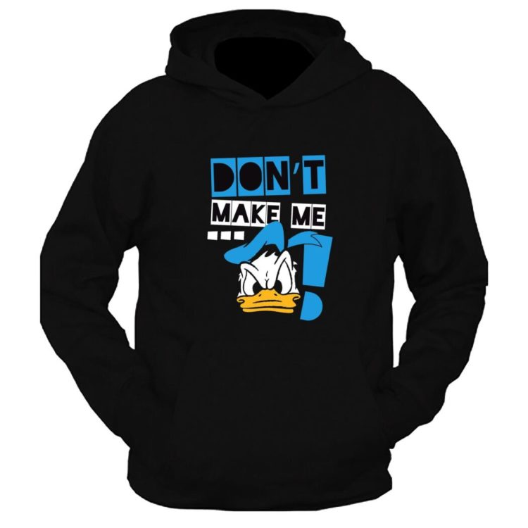 Don'T Make Me Angry Graphic Printed Hoodie