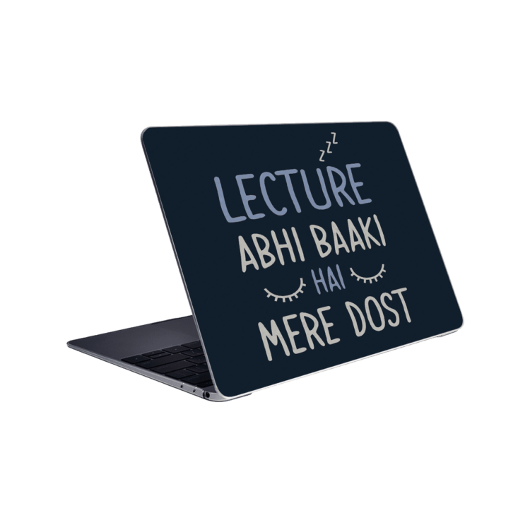 Lecture Abhi Baki Hai Mere Dost - Laptop skin